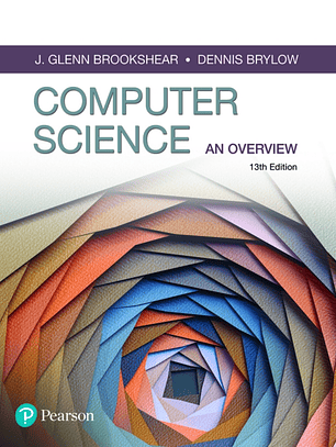 Computer Science: An Overview 13th Edition