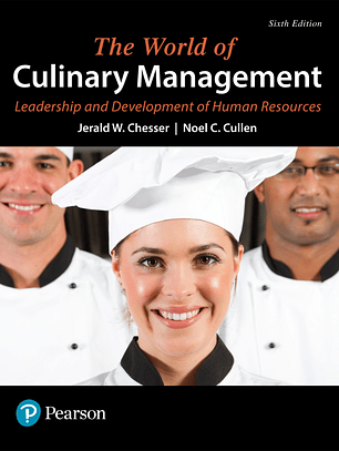The World of Culinary Management: Leadership and Development of Human Resources 6th Edition