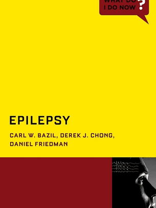Epilepsy (What Do I Do Now?)