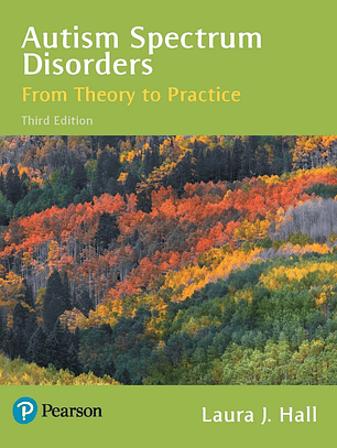 Autism Spectrum Disorders: From Theory to Practice 3rd Edition