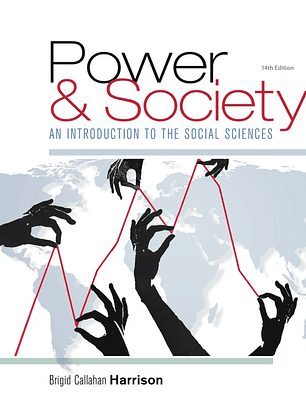 Power and Society: An Introduction to the Social Sciences 14th Edition