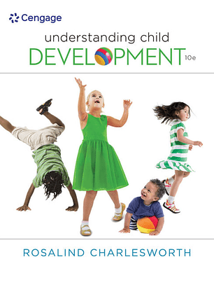 Understanding Child Development 10th Edition