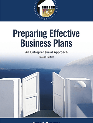 Preparing Effective Business Plans: An Entrepreneurial Approach 2nd Edition