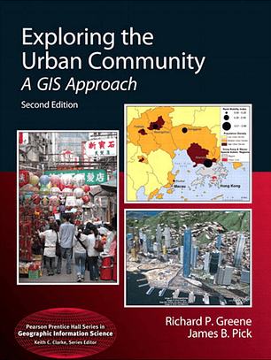 Exploring the Urban Community: A GIS Approach 2nd Edition