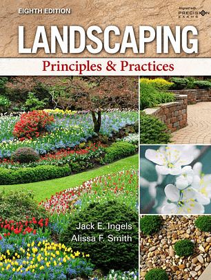 Landscaping: Principles & Practices 8th Edition