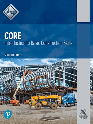  Core: Introduction to Basic Construction Skills 6th Edition 