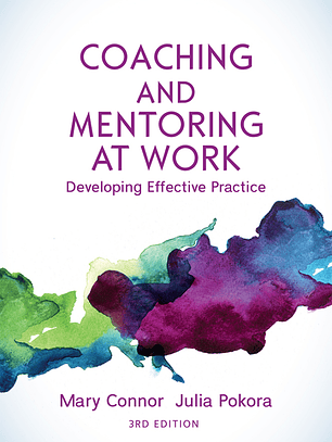 Coaching and Mentoring at Work: Developing Effective Practice 3rd Edition