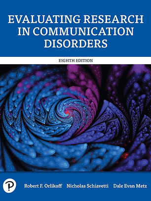 Evaluating Research in Communication Disorders 8th Edition