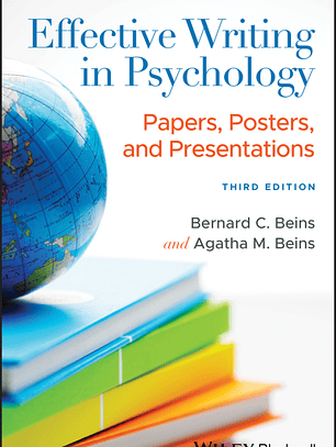 Effective Writing in Psychology: Papers, Posters, and Presentations 3rd Edition