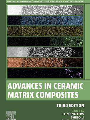 Advances in Ceramic Matrix Composites 3rd Edition