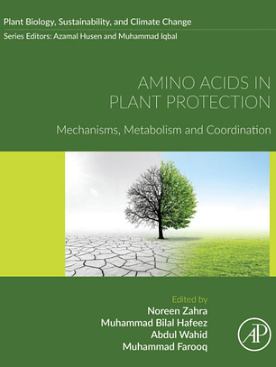 Amino Acids in Plant Protection: Mechanisms, Metabolism and Coordination 