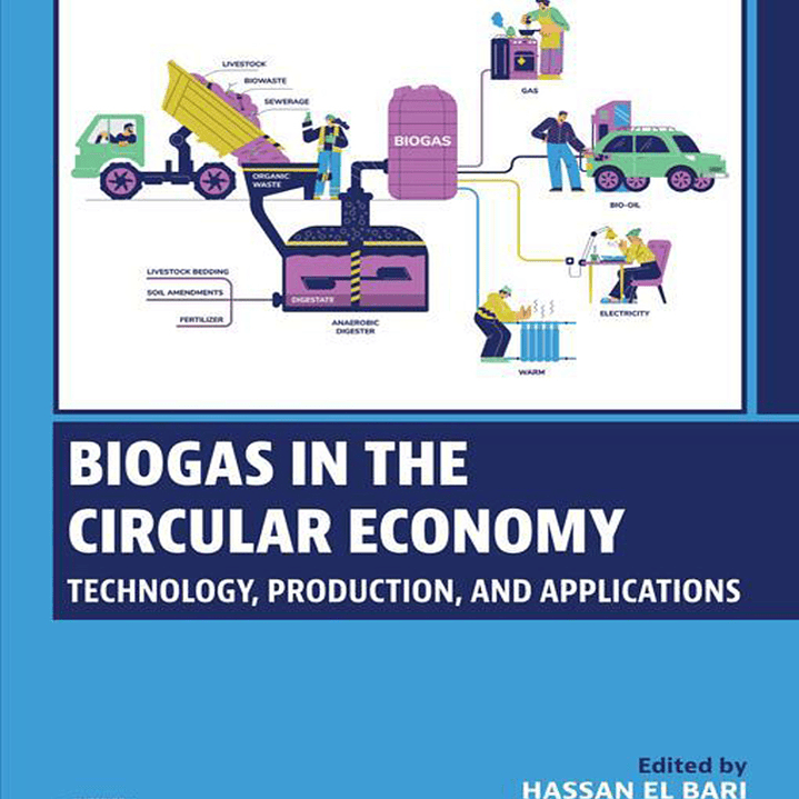 Biogas in the Circular Economy: Technology, Production, and Applications  1