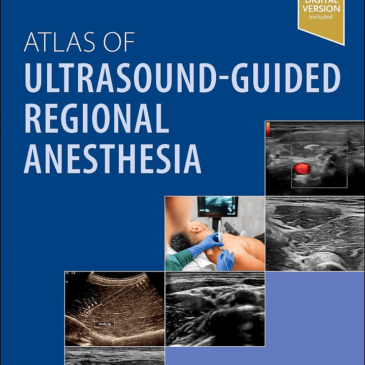 Atlas of Ultrasound-Guided Regional Anesthesia 4th Edition 1