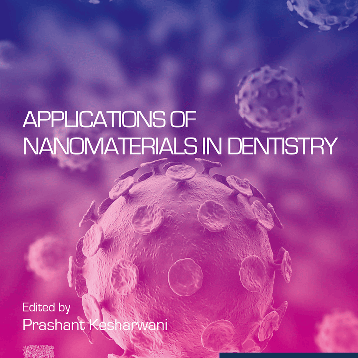 Applications of Nanomaterials in Dentistry  1