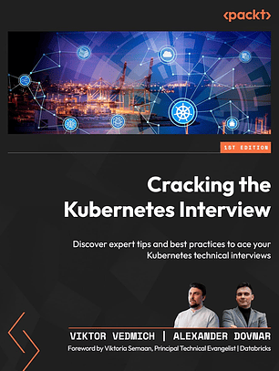 Cracking the Kubernetes Interview: Discover expert tips and best practices to ace your Kubernetes technical interviews