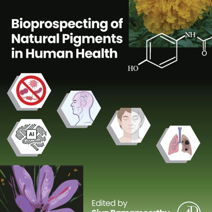 Bioprospecting of Natural Pigments in Human Health 1