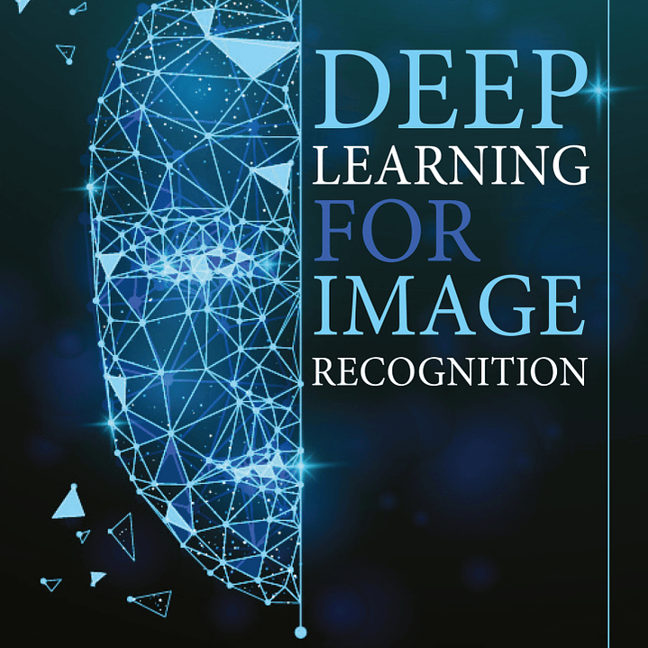 Deep Learning for Image Recognition  1