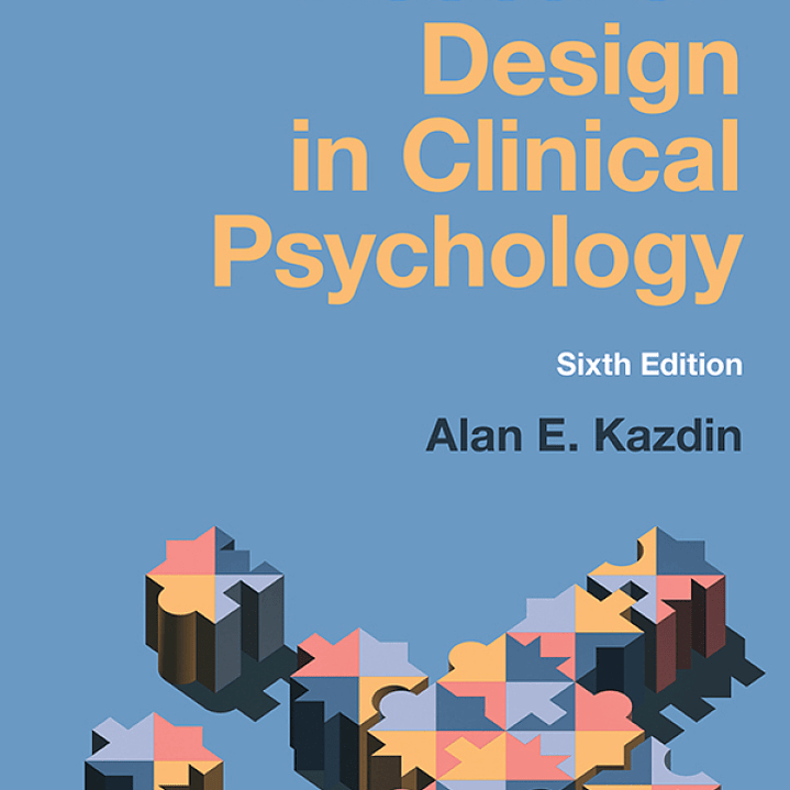 Research Design in Clinical Psychology 6th Edition 1
