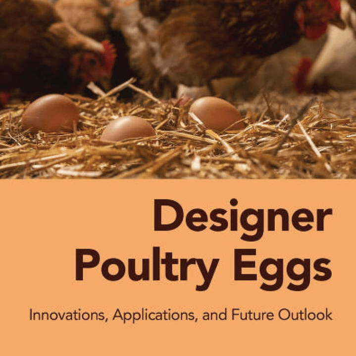 Designer Poultry Eggs: Innovations, Applications, and Future Outlook 1