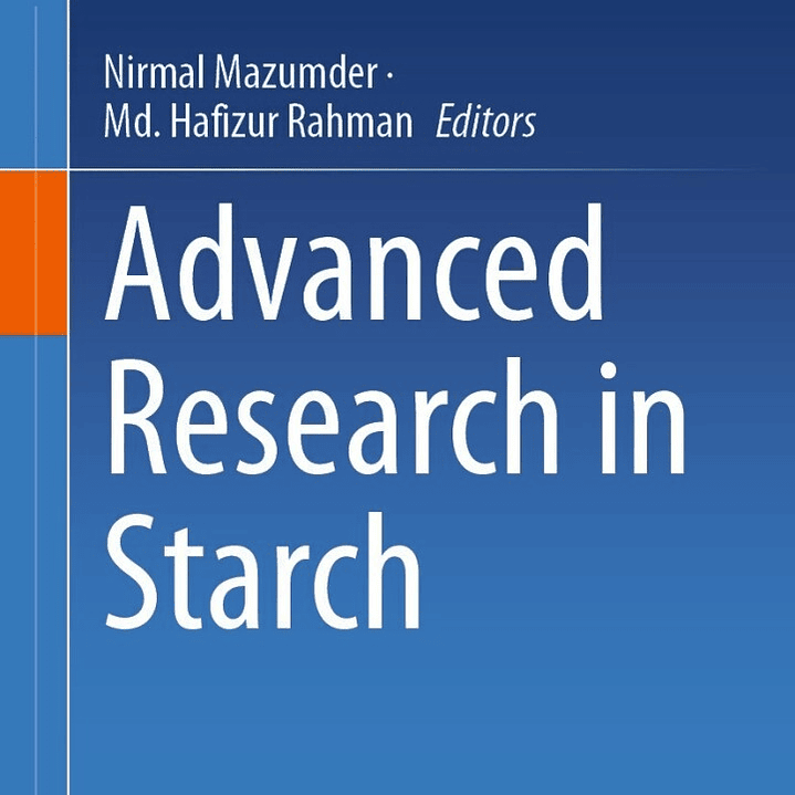 Advanced Research in Starch 1