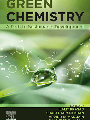 Green Chemistry: A Path to Sustainable Development