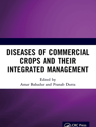 Diseases of Commercial Crops and Their Integrated Management