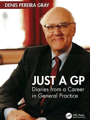 Just a GP: Diaries from a Career in General Practice