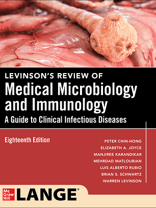 Levinson's Review of Medical Microbiology and Immunology: A Guide to Clinical Infectious Disease 18th Edition