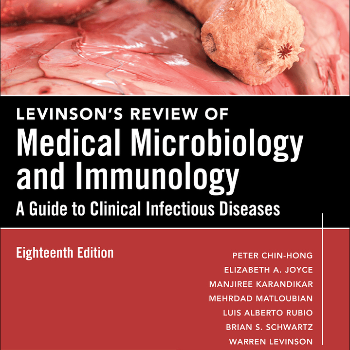 Levinson's Review of Medical Microbiology and Immunology: A Guide to Clinical Infectious Disease 18th Edition 1