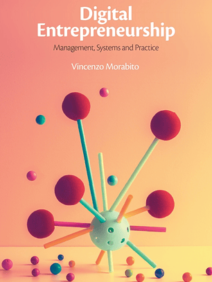  Digital Entrepreneurship: Management, Systems and Practice 