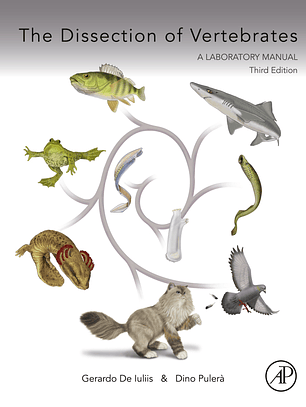 The Dissection of Vertebrates 3rd Edition