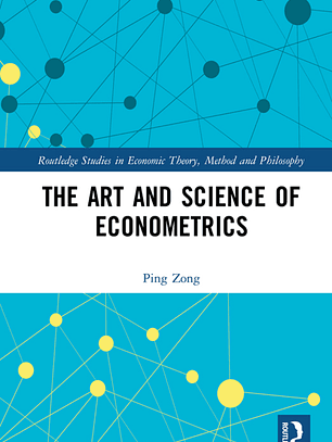 The Art and Science of Econometrics