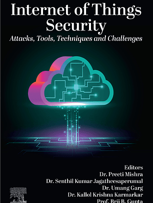 Internet of Things Security: Attacks, Tools, Techniques and Challenges