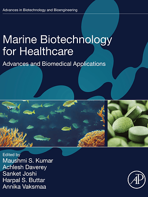 Marine Biotechnology for Healthcare: Advances and Biomedical Applications