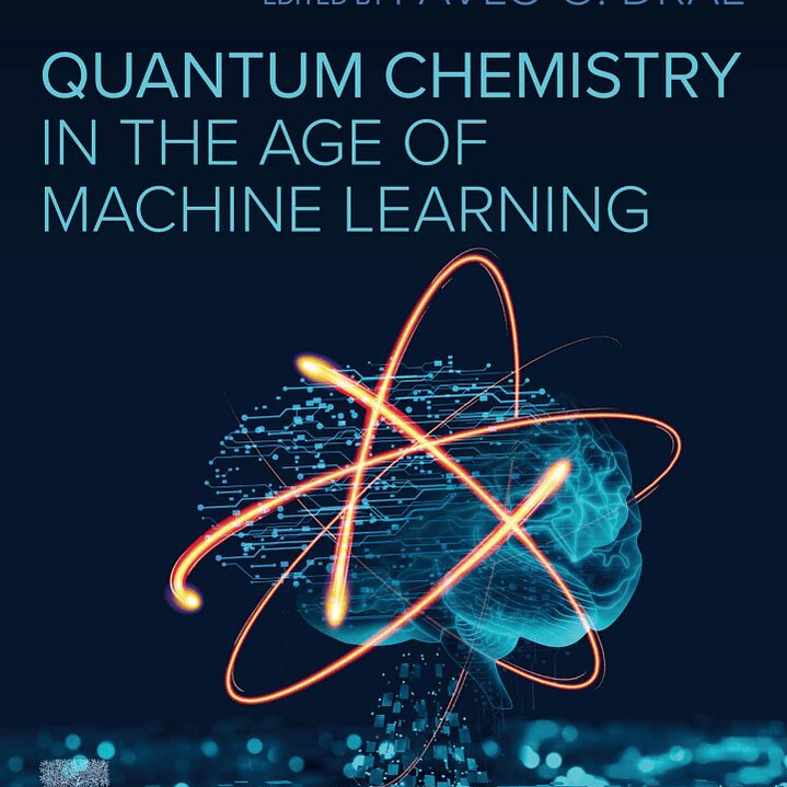 Quantum Chemistry in the Age of Machine Learning  1