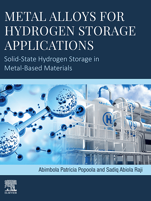 Metal Alloys for Hydrogen Storage Applications: Solid-State Hydrogen Storage in Metal-Based Materials