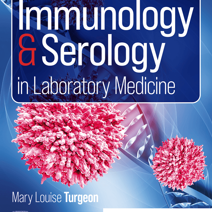 Immunology & Serology in Laboratory Medicine 8th Edition 1