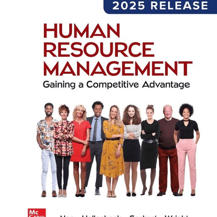 Human Resource Management: Gaining a Competitive Advantage: 2025 Release 1