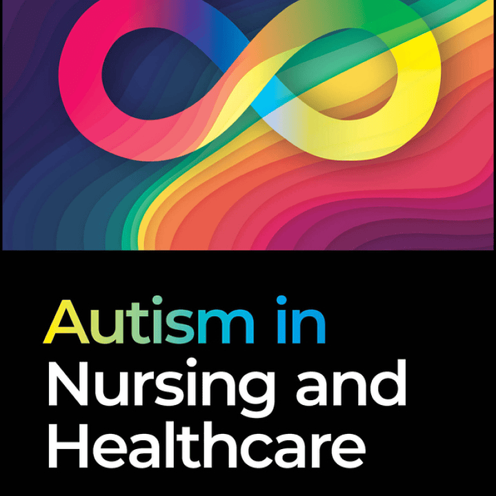 Autism in Nursing and Healthcare 1