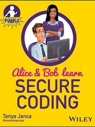 Alice and Bob Learn Secure Coding