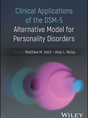 Clinical Applications of the DSM-5 Alternative Model for Personality Disorders