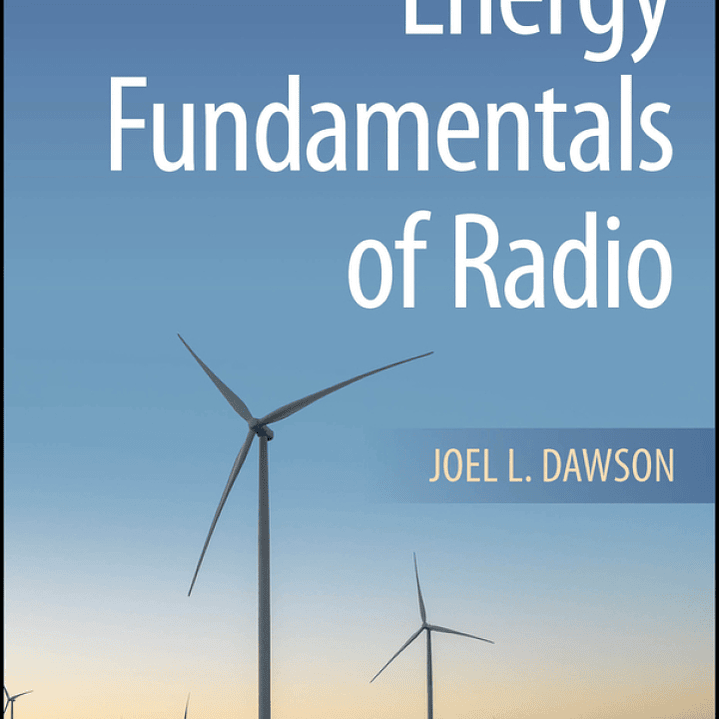 Energy Fundamentals of Radio 1