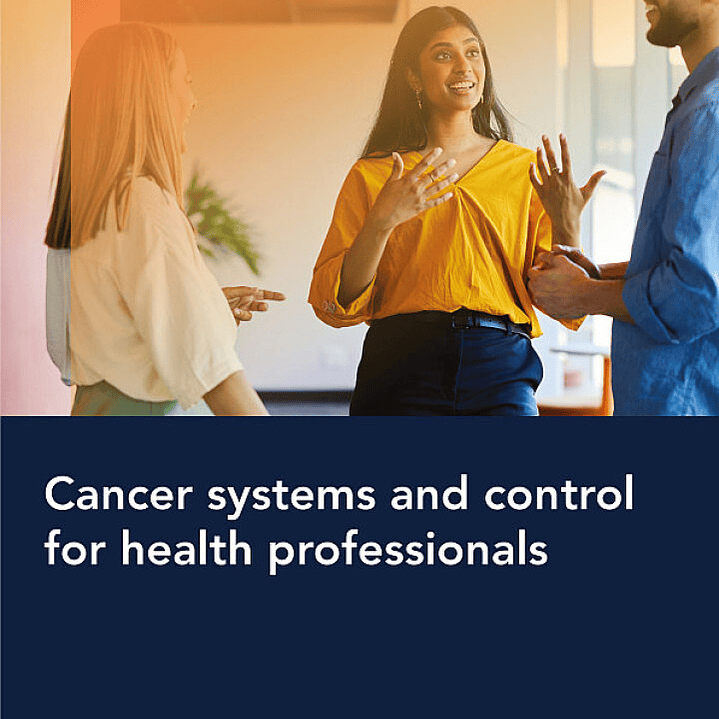 Cancer Systems and Control for Health Professionals 1