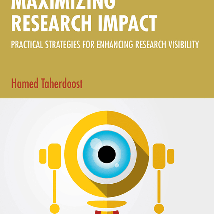 Maximizing Research Impact: Practical Strategies for Enhancing Research Visibility  1