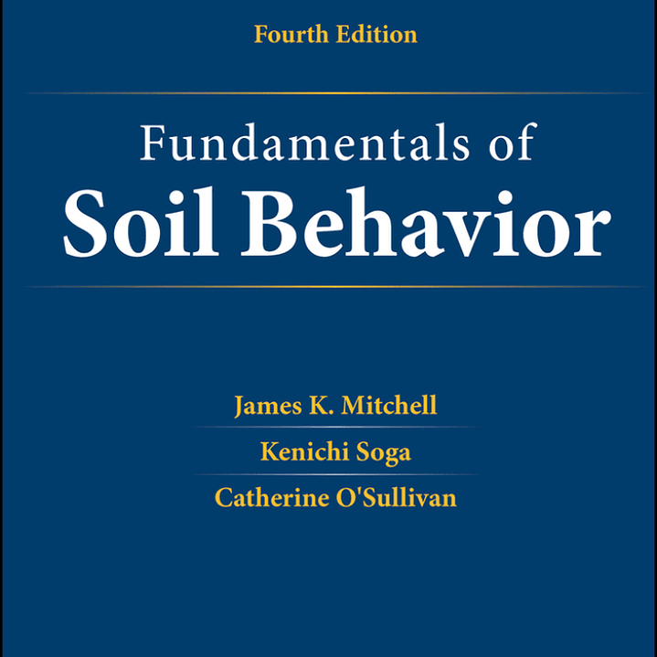Fundamentals of Soil Behavior 4th Edition 1