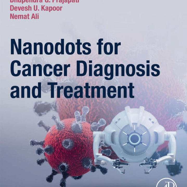 Nanodots for Cancer Diagnosis and Treatment 1