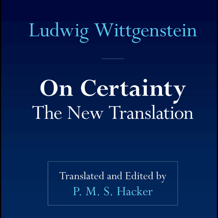 On Certainty: The New Translation 1