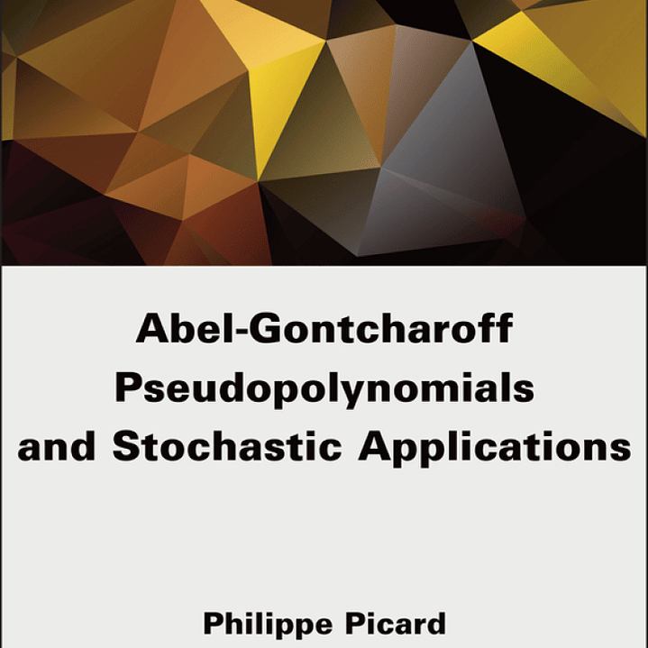 Abel-Gontcharoff Pseudopolynomials and Stochastic Applications  1
