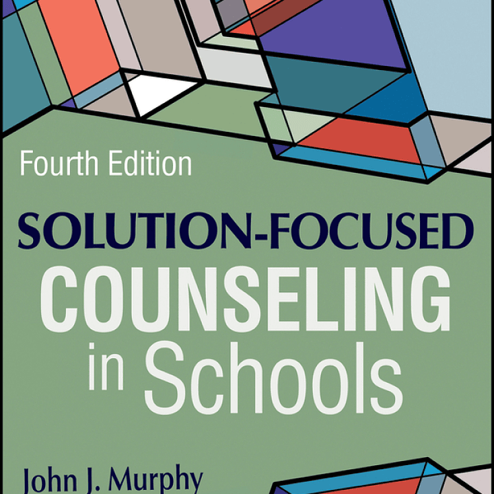 Solution-Focused Counseling in Schools  1