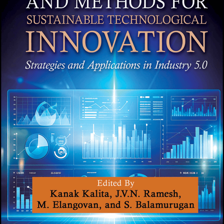 Decision-Making Techniques and Methods for Sustainable Technological Innovation: Strategies and Applications in Industry 5.0 1